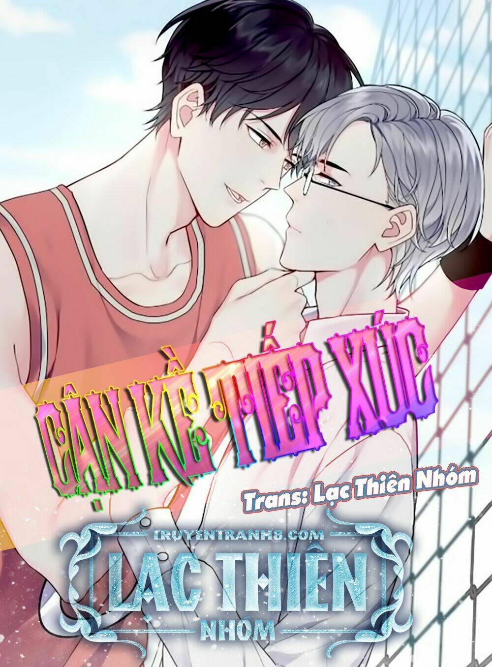 cận kề tiếp xúc chapter 87 - Trang 2